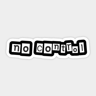 no control print Sticker